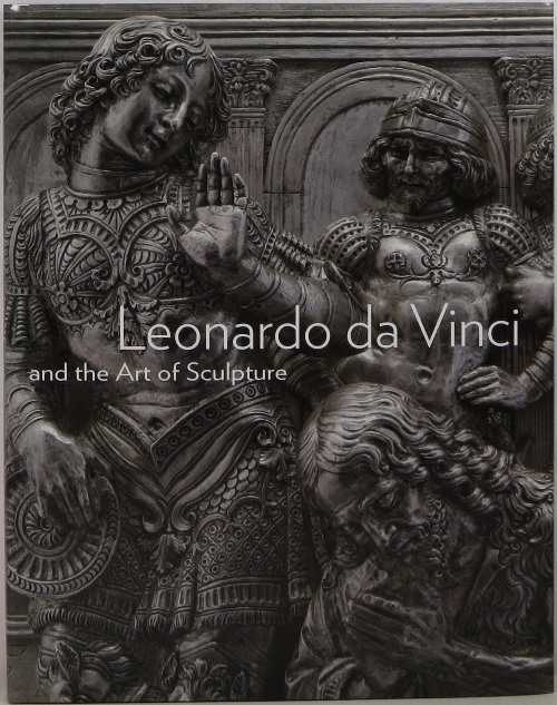 Image for Leonardo da Vinci and the Art of Sculpture