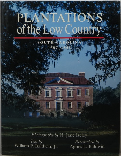 Image for Plantations of the Low Country: South Carolina 1697-1865