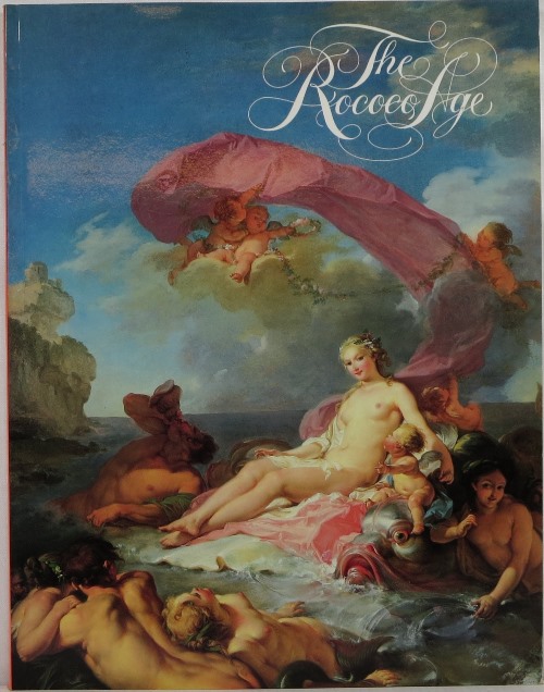 Image for The Rococo Age: French Masterpieces of the Eighteenth Century