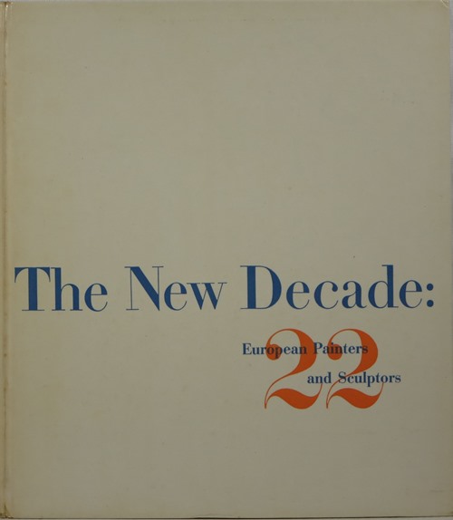 Image for The New Decade: 22 European Painters and Sculptors