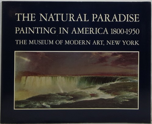 Image for The Natural Paradise: Painting in America 1800-1950