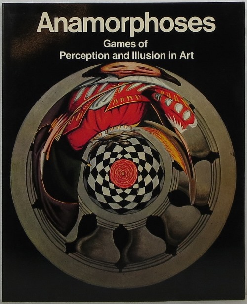 Image for Anamorphoses: Games of Perception and Illustion in Art