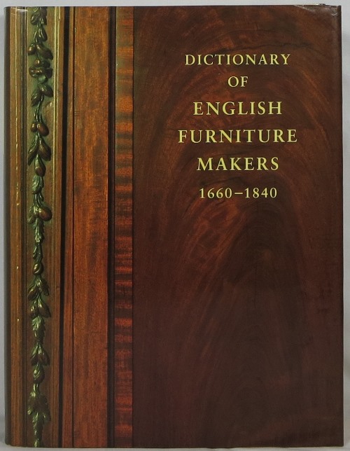 Image for Dictionary of English Furniture Makers 1660-1840