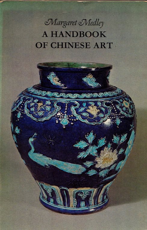 A Handbook of Chinese Art
