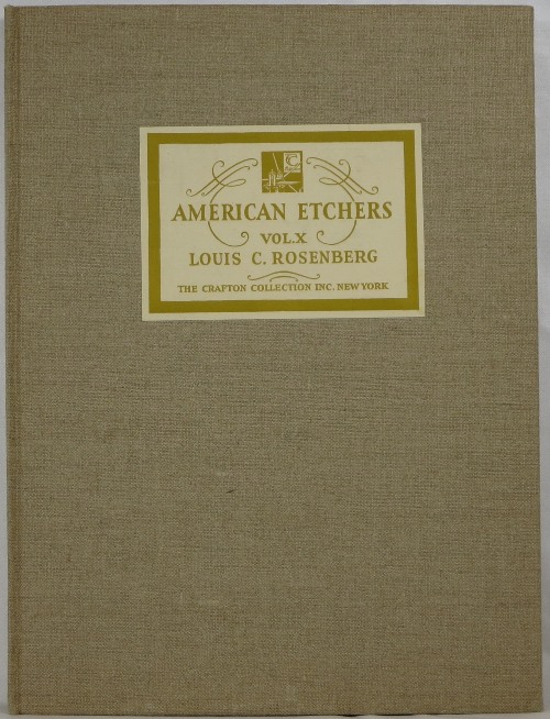Image for American Etchers Volume X: Louis C. Rosenberg