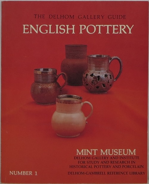 Image for The Delhom Gallery Guide English Pottery