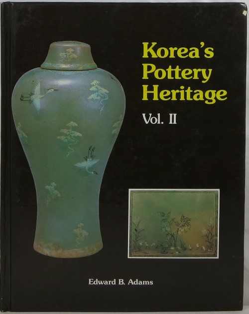 Image for Korea's Pottery Heritage, Volume II
