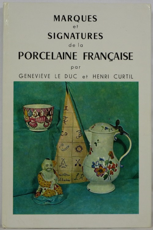 Image for Marques et Signatures de la Porcelaine Française