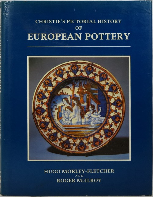 Image for Christie's Pictorial History of European Pottery