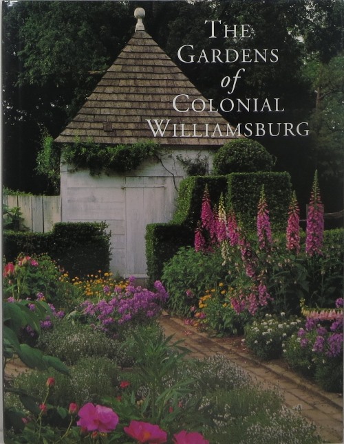 Image for The Gardens of Colonial Williamsburg