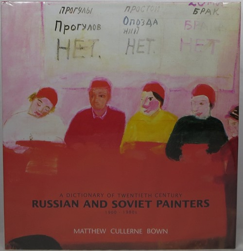Image for A Dictionary of Twentieth Century Russian and Soviet Painters, 1900-1980s