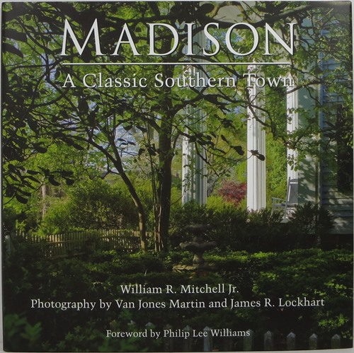 Image for Madison: A Classic Southern Town