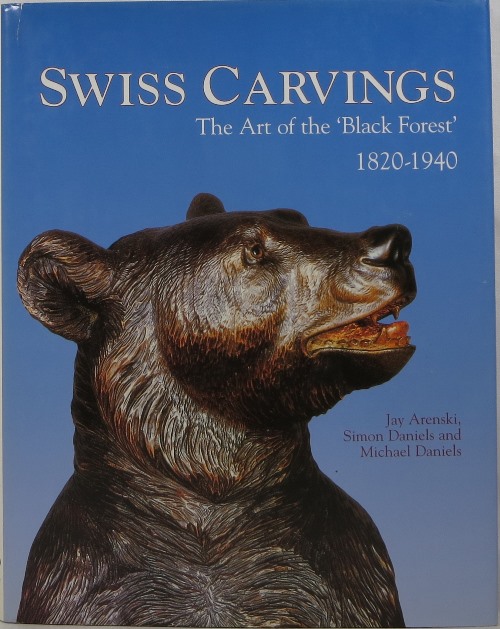 Swiss Carvings: The Art of the Black Forest 1820-1940 Image for Swiss Carvings: The Art of the Black Forest 1820-1940