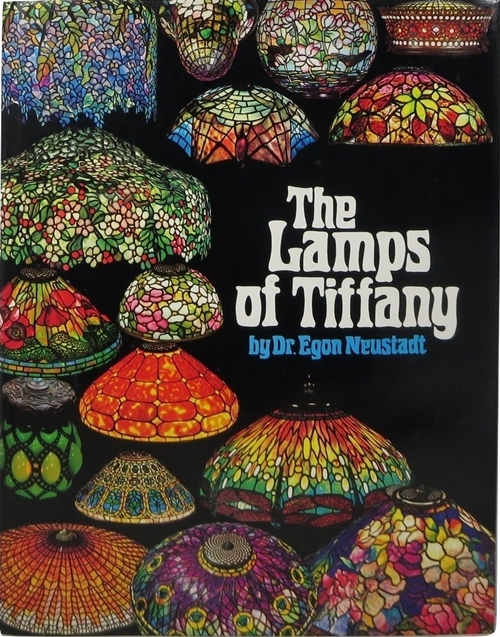 Image for The Lamps of Tiffany The Lamps of Tiffany