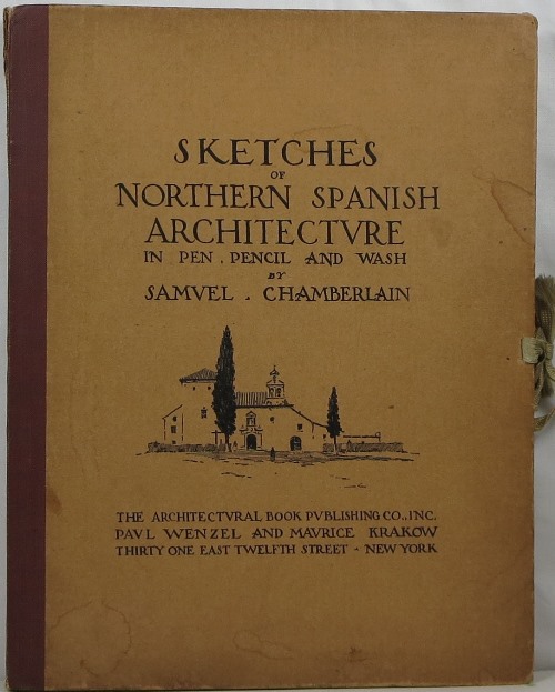 Image for Sketches of Northern Spanish Architecture in Pen, Pencil and Wash