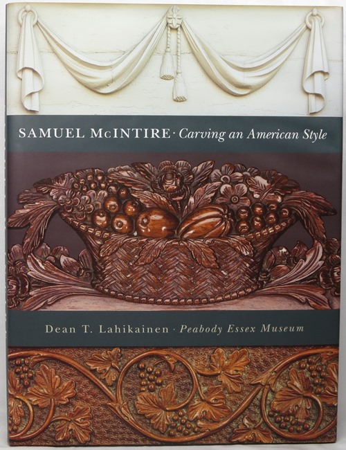 Image for Samuel McIntire: Carving an American Style