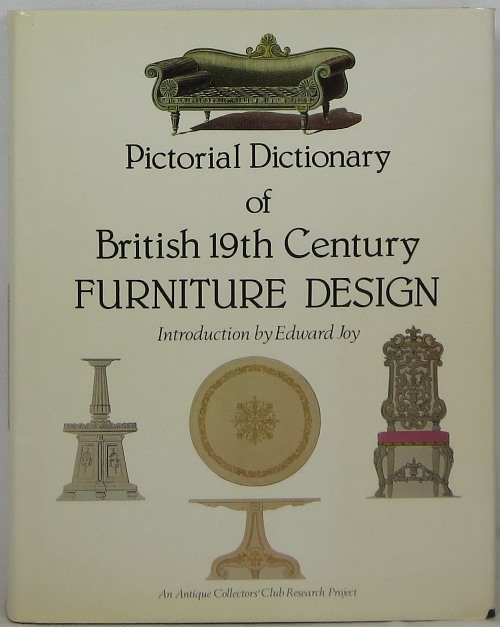 Image for Pictorial Dictionary of British 19th Century Furniture Design
