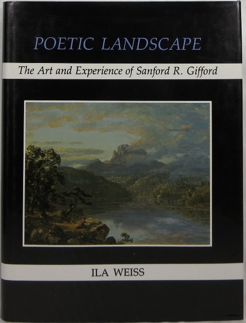 Image for Poetic Landscape: The Art and Experience of Sanford R. Gifford