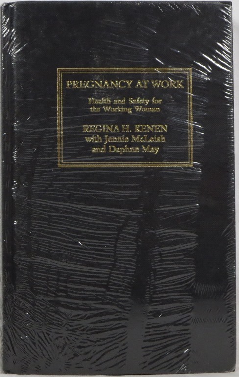 Image for Pregnancy at Work: Health and Safety for the Working Woman