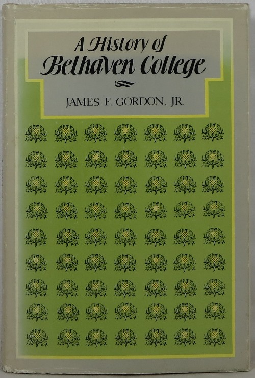 Image for A History of Belhaven College