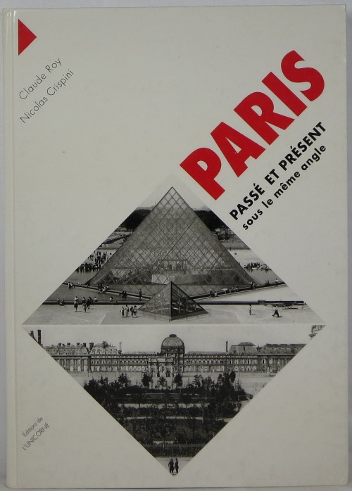 Image for Paris: Passé et Présent sous le même angle