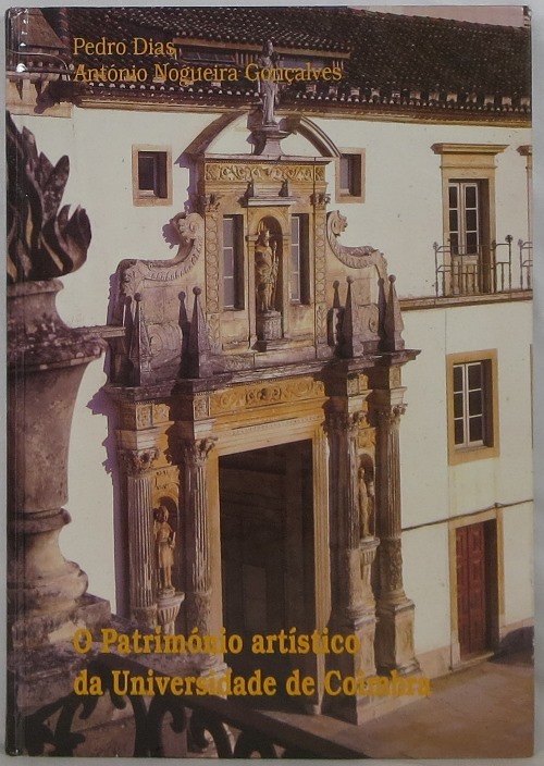 Image for O Património Artístico da Universidade de Coimbra