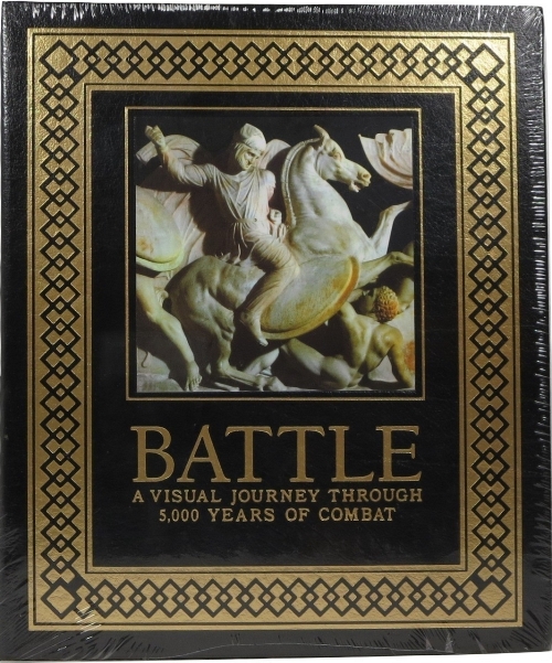 Image for Battle: A Visual Journey Through 5,000 Years of Combat