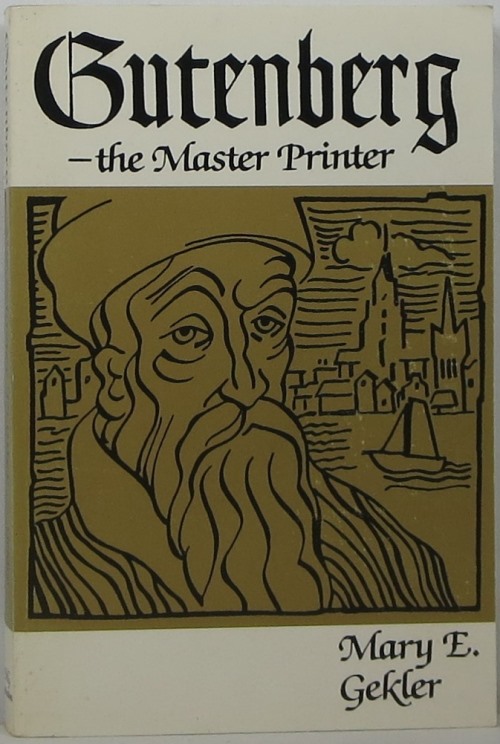 Image for Gutenberg: The Master Printer