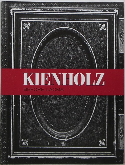 Image for Kienholz: Before LACMA