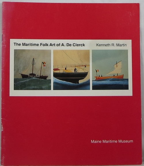 Image for The Maritime Folk Art of A. De Clerck