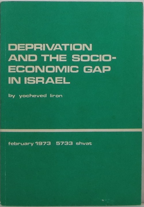 Image for Deprivation and the Socio-Economic Gap in Israel
