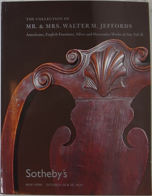 Image for The Collection of Mr. & Mrs. Walter M. Jeffords: Americana, English Furniture, Silver and Decorative Works of Art, Vol. II, October 28 & 29, 2004