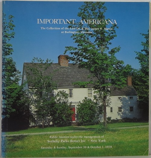 Image for Important Americana: The Collection of the Late Dr. & Mrs. James W. Marvin, at Burlington, Vermont, September 30 & October 1, 1978