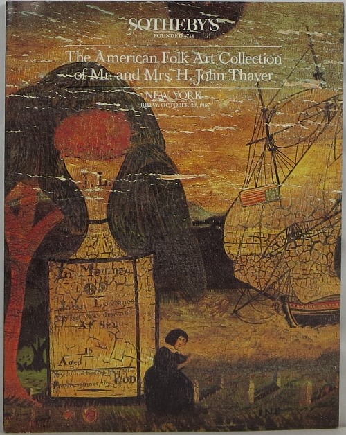 Image for The American Folk Art Collection of Mr. and Mrs. H. John Thayer, New York, October 23, 1987
