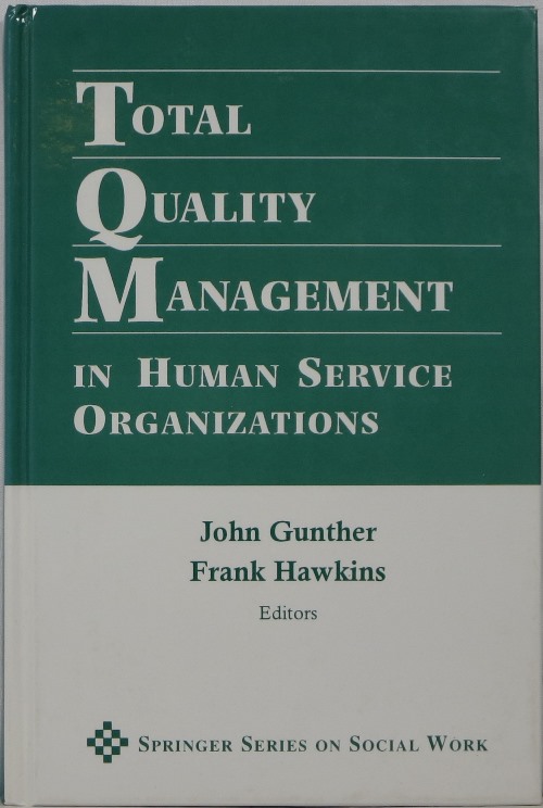 Image for Total Quality Management in Human Service Organizations