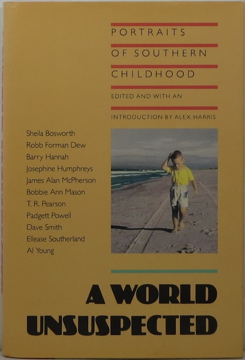 Image for A World Unsuspected: Portraits of Southern Childhood