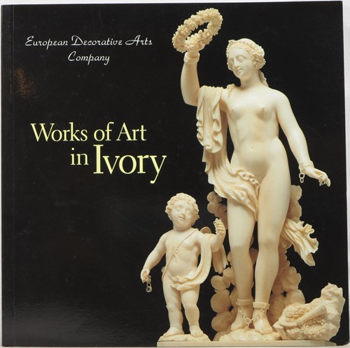 Image for Works of Art in Ivory