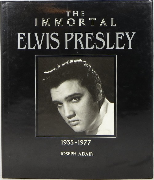 The Immortal Elvis Presley, 1935-1977 Image for The Immortal Elvis Presley, 1935-1977