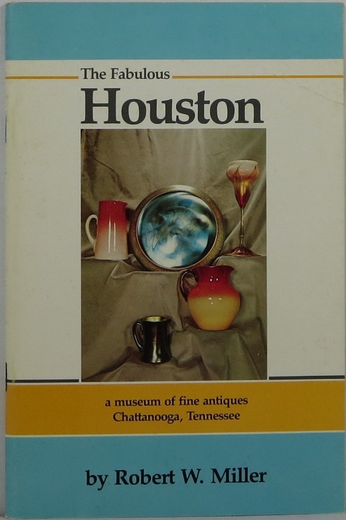 The Fabulous Houston: A Museum of Fine Antiques, Chattanooga, Tennessee Image for The Fabulous Houston: A Museum of Fine Antiques, Chattanooga, Tennessee