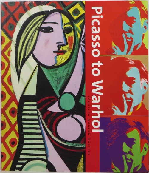 Image for Picasso to Warhol: Fourteen Modern Masters