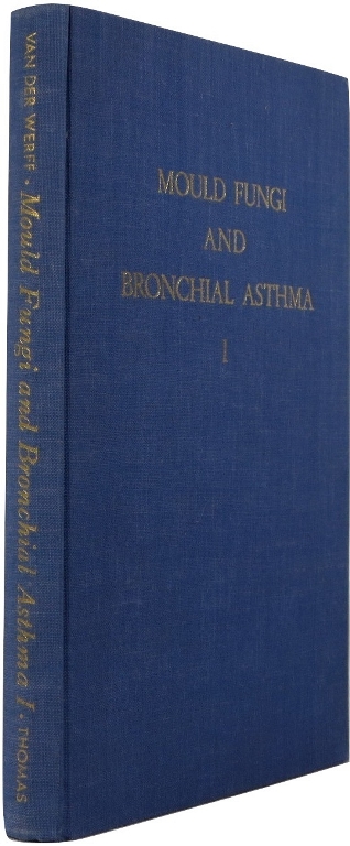Image for Mould Fungi and Bronchial Asthma: A Mycological and Clinical Study, Volume I