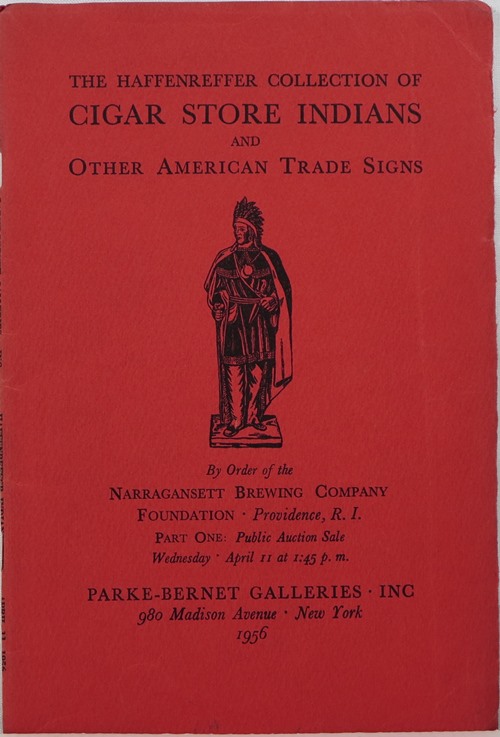Image for The Haffenreffer Collection of Cigar Store Indians and Other American Trade Signs, Complete in Two Parts, April 11 and October 10, 1956