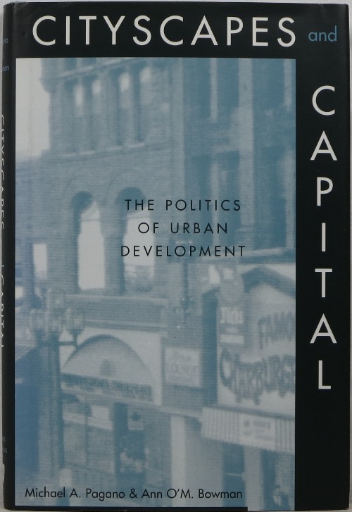 Image for Cityscapes and Capital: The Politics of Urban Development