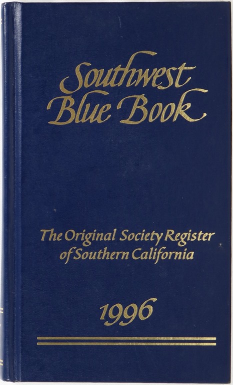 Image for Southwest Blue Book 1996: The Original Society Register of Southern California