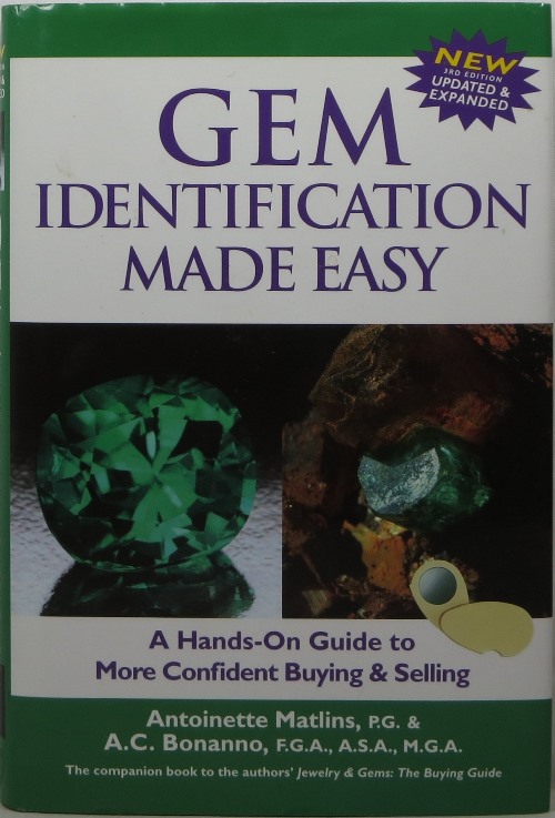 Image for Gem Identification Made Easy, Third Edition: A Hands-On Guide to More Confident Buying & Selling