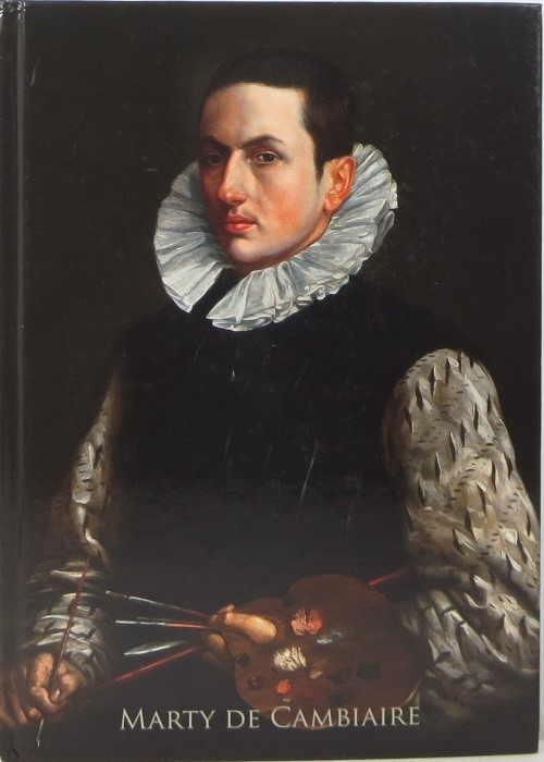 Image for Marty de Cambiaire: Tableaux & Dessing = Paintings & Drawings