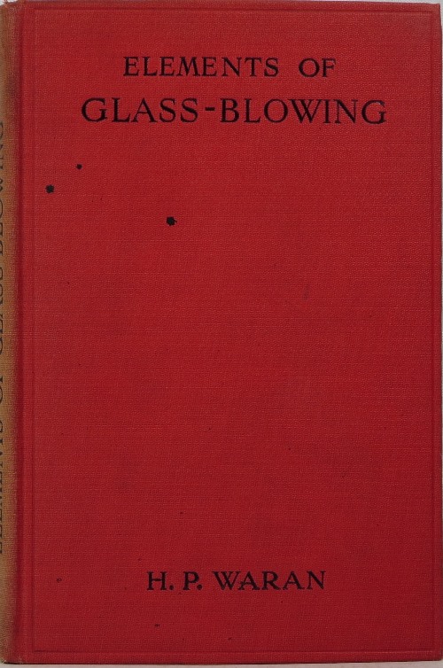 Image for Elements of Glass-Blowing