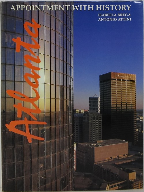 Image for Atlanta: Appointment with History