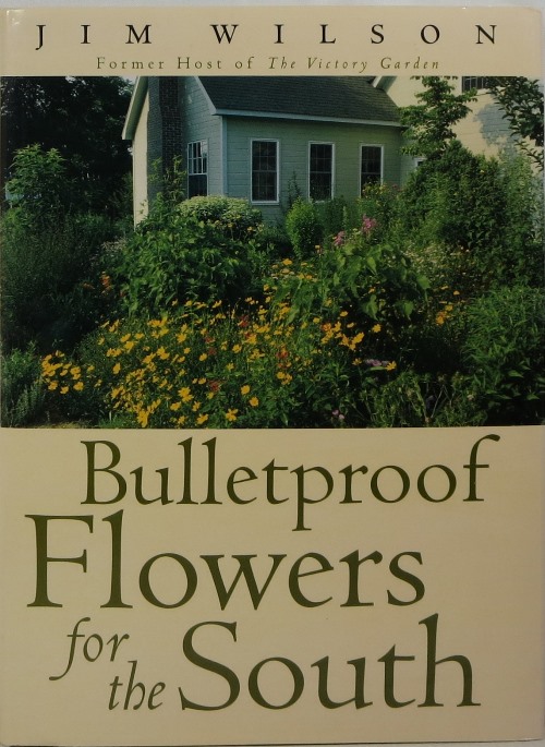 Image for Bulletproof Flowers for the South