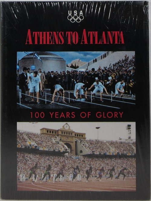 Image for Athens to Atlanta: 100 Years of Glory